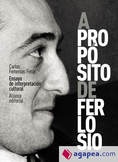 A propósito de Ferlosio. Ensayo de interpretación cultural