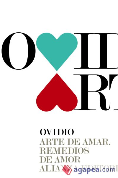 Arte de amar. Remedios de amor