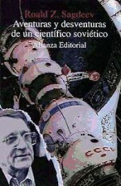 Portada de Aventuras y desventuras de un cient&iacute;fico sovi&eacute;tico