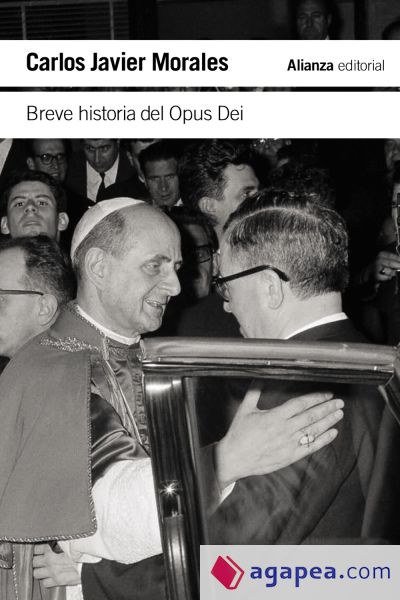 Breve historia del Opus Dei