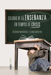 Portada de Calidad de la enseñanza en tiempos de crisis (Ebook)