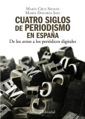 Portada de Cuatro siglos de periodismo en España (Ebook)