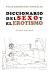 Portada de Diccionario del sexo y el erotismo, de Félix Rodríguez González