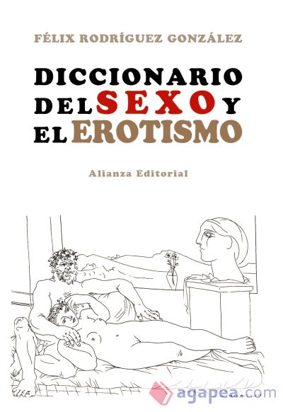 Diccionario del sexo y el erotismo