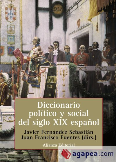 Diccionario político y social del siglo XIX español