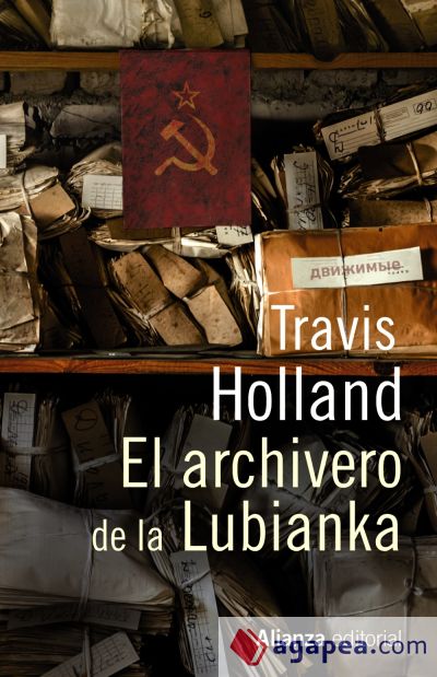 El archivero de la Lubianka