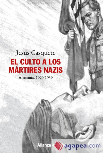 El culto a los mártires nazis