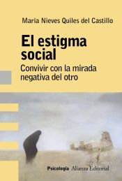 Portada de El estigma social : an&aacute;lisis, evaluaci&oacute;n e intervenci&oacute;n