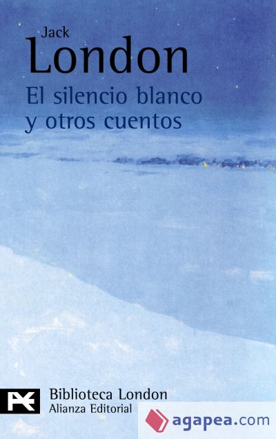 El silencio blanco y otros cuentos