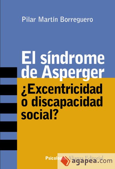 El síndrome de Asperger El síndrome de Asperger