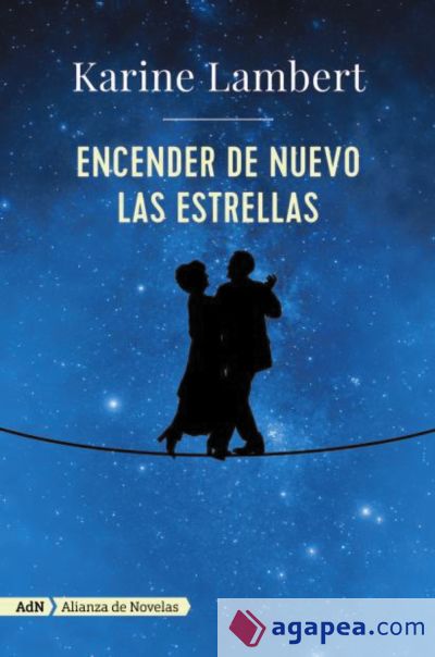 Encender de nuevo las estrellas (AdN) (Ebook)