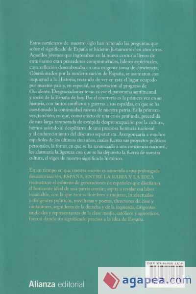 Espa&ntilde;a entre la rabia y la idea