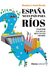 Portada de España no es país para ríos