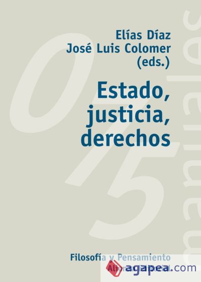 Estado, justicia, derechos