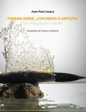 Portada de Ferran Adrià, ¿cocinero o artista?