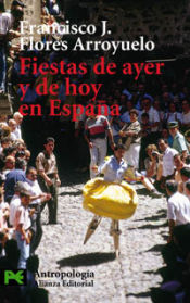 Portada de Fiestas de ayer y de hoy en España