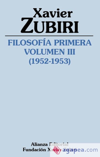 Filosofía primera (1952-1953). Volumen III