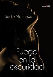 Portada de Fuego en la oscuridad (Ebook)