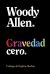 Portada de Gravedad cero, de Woody Allen