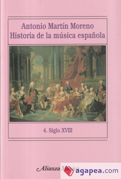 Historia de la música española. 4. Siglo XVIII