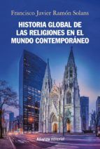 Portada de Historia global de las religiones en el mundo contemporáneo (Ebook)