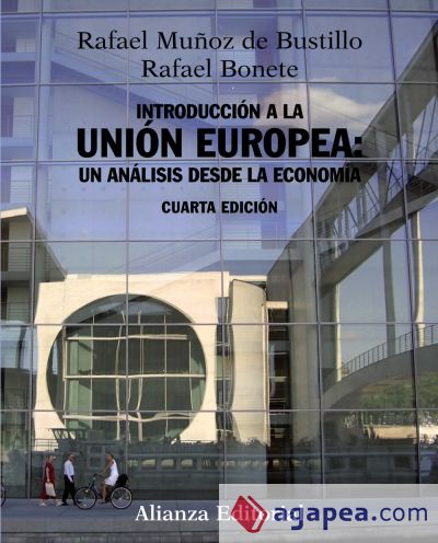 Introducción a la Unión Europea: un análisis desde la economía