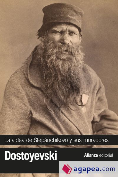 La aldea de Stepánchikovo y sus moradores