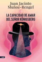 Portada de La capacidad de amar del señor Königsberg (AdN) (Ebook)