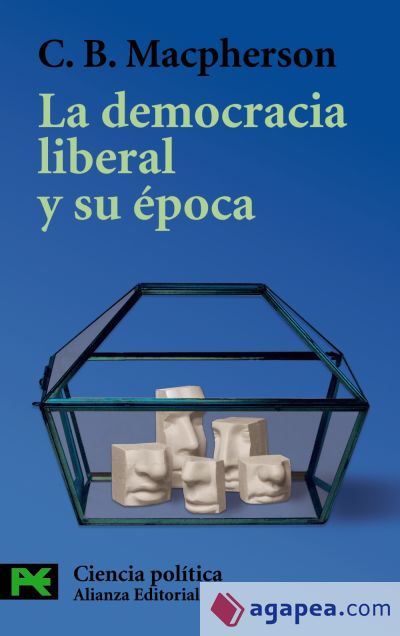 La democracia liberal y su época