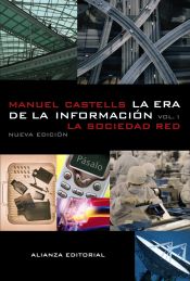 Portada de La era de la información: Economía, sociedad y cultura