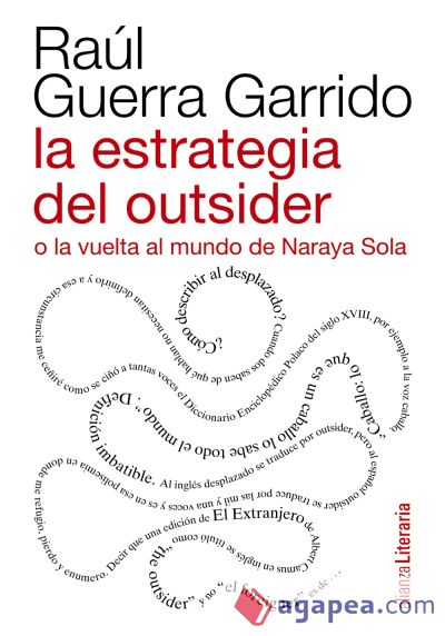 La estrategia del outsider o la vuelta al mundo de Naraya Sola (Ebook)