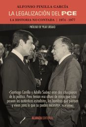 Portada de La legalizaci&oacute;n del PCE : la historia no contada, 1974-1977