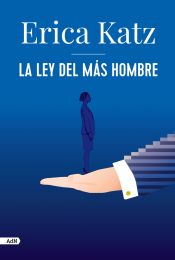 Portada de La ley del más hombre (AdN)