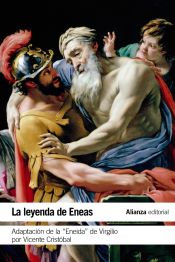 Portada de La leyenda de Eneas : adaptación de la Eneida de Virgilio