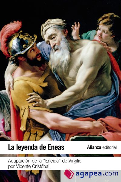 La leyenda de Eneas : adaptación de la Eneida de Virgilio