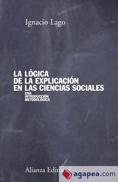 La lógica de la explicación en las ciencias sociales (Ebook)