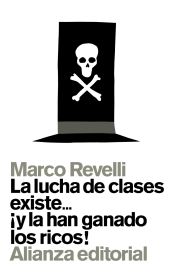 Portada de La lucha de clases existe... ¡y la han ganado los ricos! (Ebook)