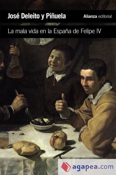 La mala vida en la España de Felipe IV