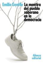 Portada de La mentira del pueblo soberano en la democracia (Ebook)