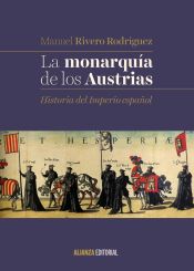 Portada de La monarquía de los Austrias