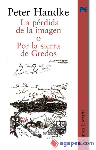 La pérdida de la imagen o Por la Sierra de Gredos La pérdida de la imagen o Por la Sierra de Gredos