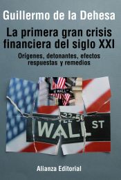 Portada de La primera gran crisis financiera del siglo XXI