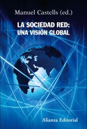 Portada de La sociedad red: una visión global