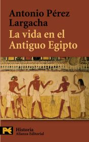 Portada de La vida en el Antiguo Egipto