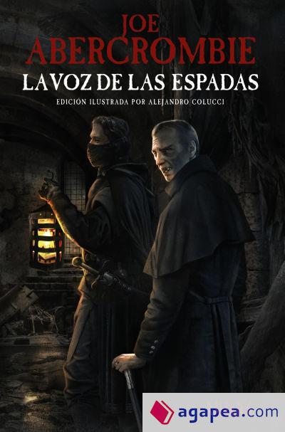 La voz de las espadas [Edición ilustrada]