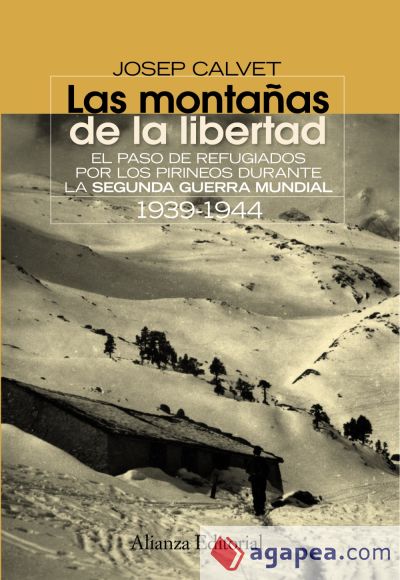 Las montañas de la libertad