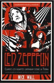 Portada de Led Zeppelin: Cuando los gigantes caminaban sobre la tierra