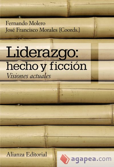 Liderazgo: hecho y ficción