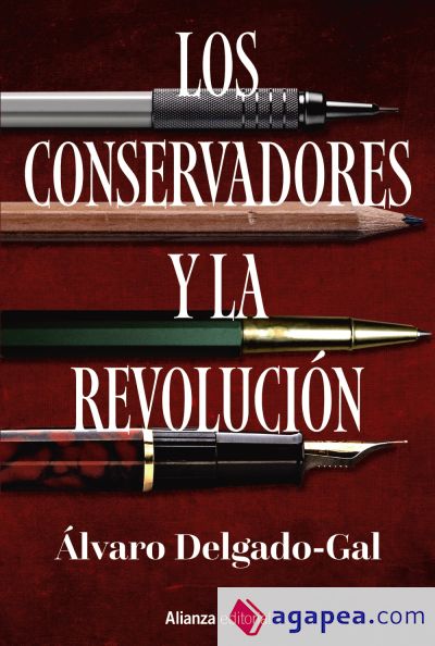 Los conservadores y la revolución