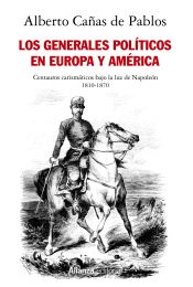 Portada de Los generales políticos en Europa y América (1810-1870)